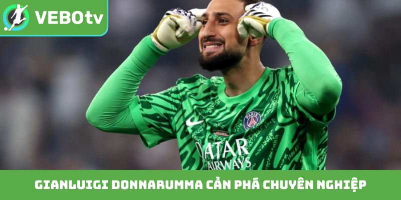 Gianluigi Donnarumma cản phá chuyên nghiệp