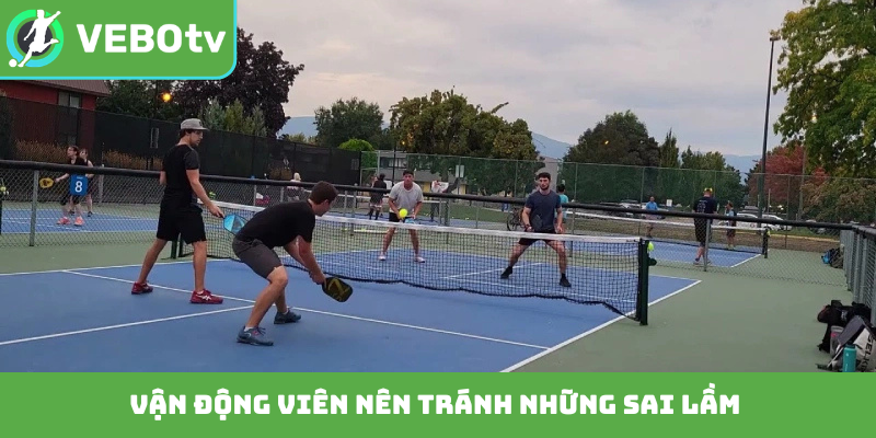 Vận động viên nên tránh những sai lầm